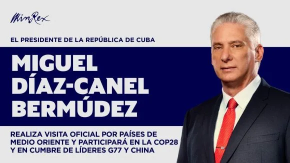 Cambio Cimático, Cuba, G77+China, Miguel Díaz-Canel Bermúdez, Relaciones Diplomáticas