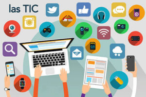 Tecnologías de la Información y la Comunicación (TIC). 